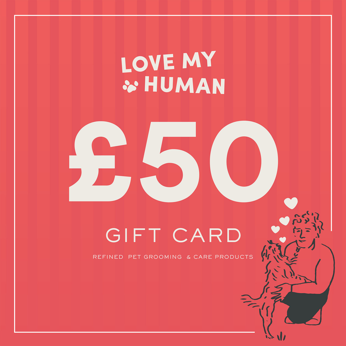 Love My Human Gift Card
